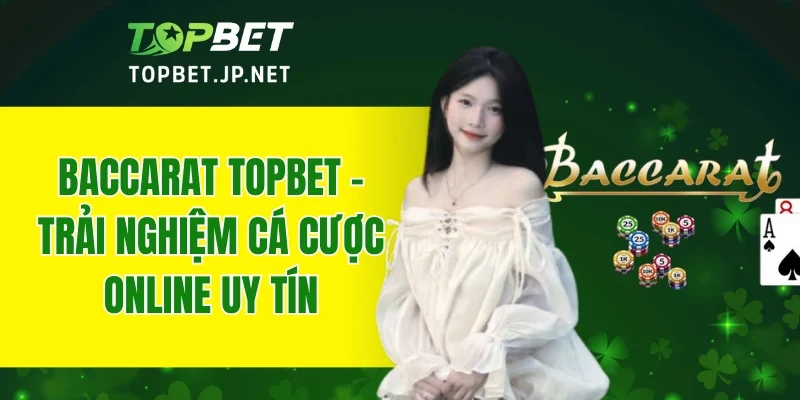 Baccarat TOPBET